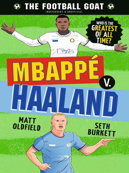 Title details for The Football GOAT by Matt Oldfield - Available